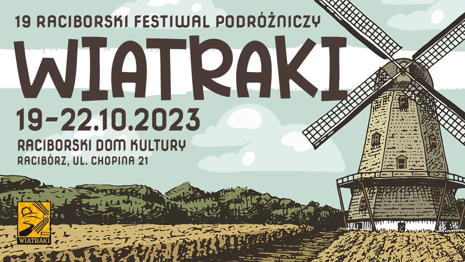 19. Raciborski Festiwal Podróżniczy „Wiatraki”